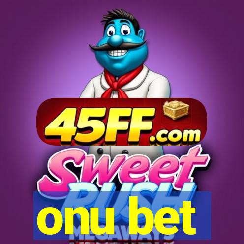 onu bet